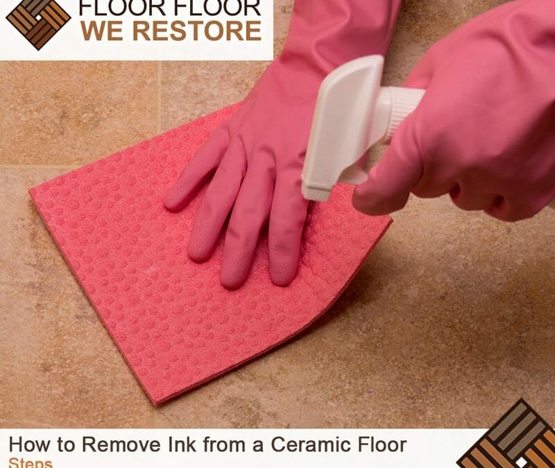 How to Remove Ink from a Ceramic Floor