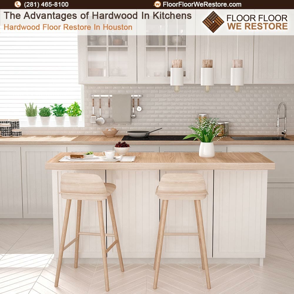 The Advantages of Hardwood In Kitchens