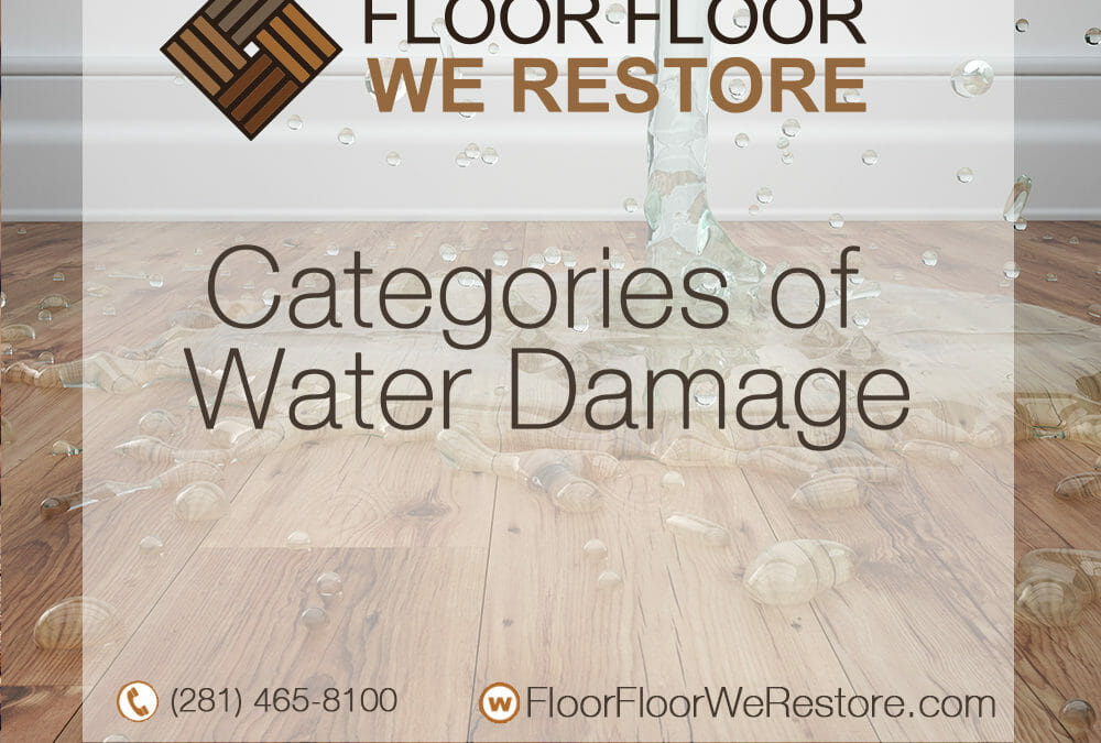 Categories of Water Damage